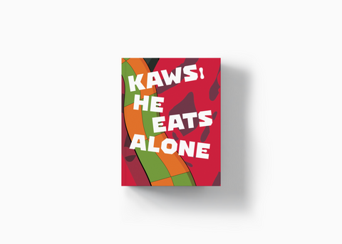 Kaws: He Eats AloneÊÊ- DAPCover Image